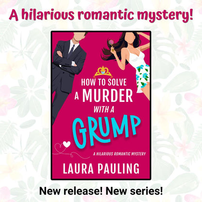 How to Solve a Murder with a Grump (EBOOK)