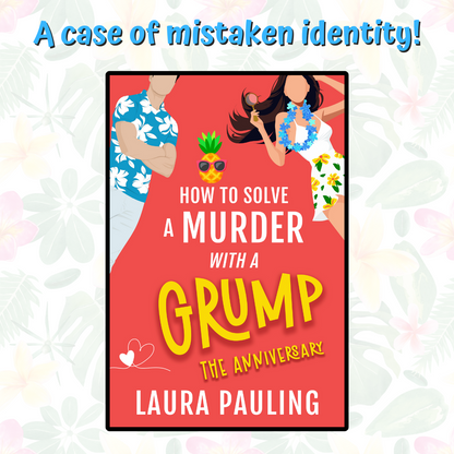 How to Solve a Murder with a Grump: The Anniversary (EBOOK)